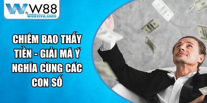 Chiêm Bao Thấy Tiền